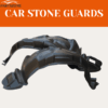 Car Stone Guards for 10+ Car Models